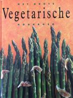 Het grote vegetarische kookboek 9789054262930, Gelezen, Onbekend, Verzenden