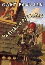Masters of disaster by Gary Paulsen (Hardback), Gelezen, Gary Paulsen, Verzenden