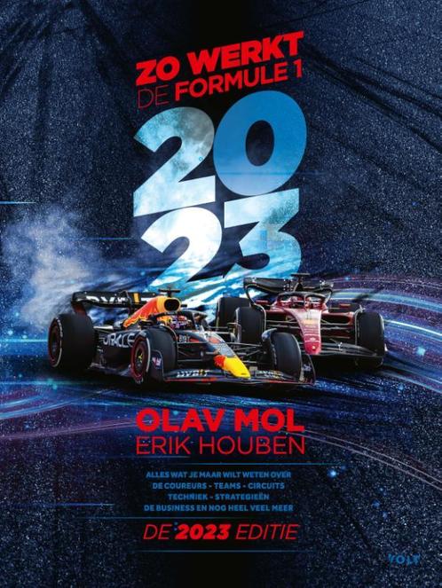 Zo werkt de Formule 1 2023 9789021469379 Olav Mol, Boeken, Sportboeken, Gelezen, Verzenden