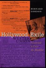 Texas Film and Media Studies Series- Hollywood Exile, or How, Verzenden, Zo goed als nieuw, Bernard Gordon