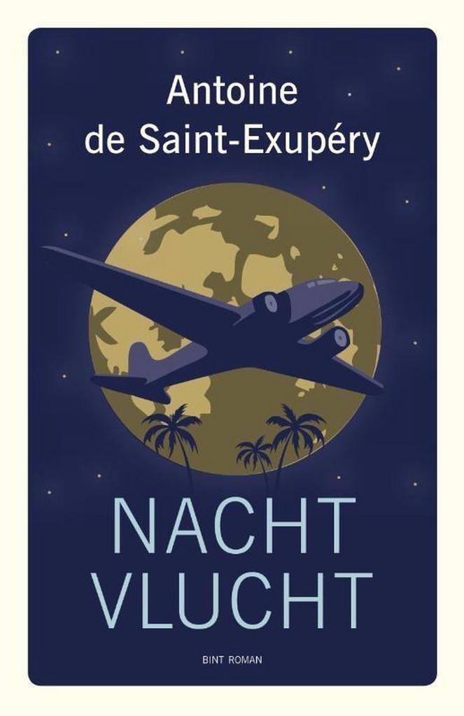 Nachtvlucht / Bint Klassiek 9789492612083, Boeken, Romans, Zo goed als nieuw, Verzenden