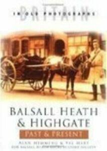 Balsall Heath & Highgate Past & Present by Stephen Hart, Boeken, Taal | Engels, Gelezen, Verzenden