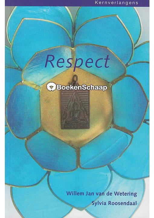 Respect Sylvia Roosendaal, Willem Jan van de Wetering, Boeken, Esoterie en Spiritualiteit, Gelezen, Verzenden