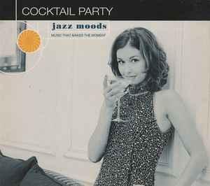 cd digi - Various - Jazz Moods: Cocktail Party, Cd's en Dvd's, Cd's | Jazz en Blues, Zo goed als nieuw, Verzenden