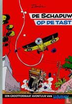 Schaduw, De [Havank] - De Schaduw op de tast - 2009, Eén stripboek, Verzenden, Zo goed als nieuw, Jippes, Daan, Kallen, Hendrikus Frederikus van der [naar].