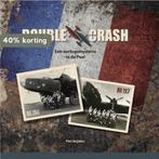 Doublecrash 9789082803730 Piet Snders, Boeken, Verzenden, Gelezen, Piet Snders