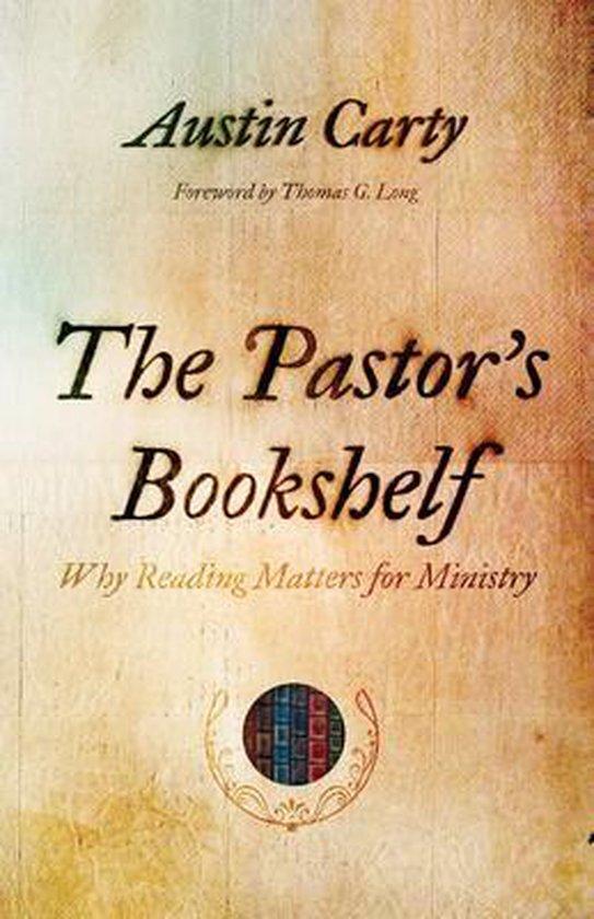 9780802879103 The Pastors Bookshelf Austin Carty, Boeken, Studieboeken en Cursussen, Nieuw, Verzenden