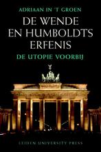 De Wende en Humboldts erfenis / LUP Dissertaties, Verzenden, Zo goed als nieuw, Adriaan in 't Groen