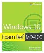 Exam Ref MD 100 Windows 10 9780135560594, Boeken, Verzenden, Zo goed als nieuw