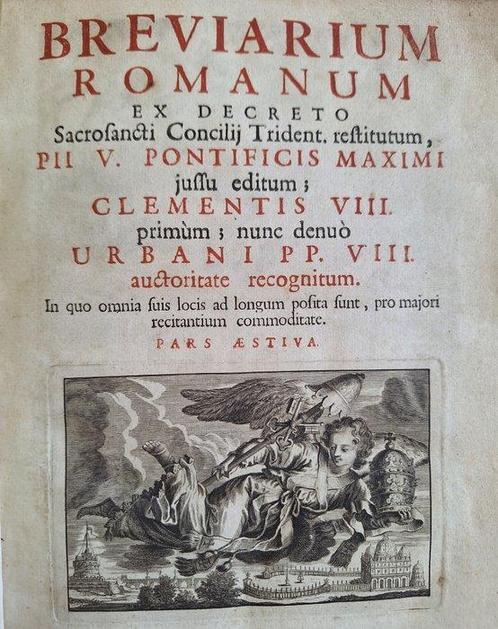Paus Pius V - Breviarium Romanum pars Aestiva (zomer) - 1707, Antiek en Kunst, Antiek | Boeken en Bijbels