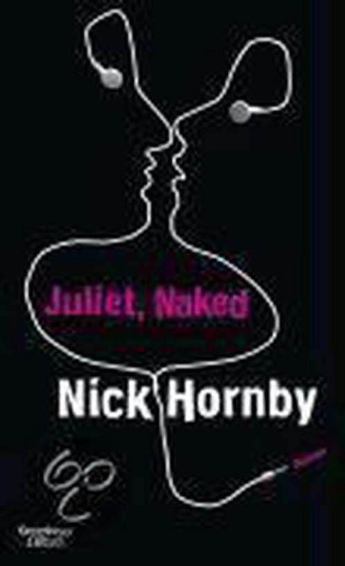 Juliet, Naked 9783462041392 Nick Hornby, Boeken, Overige Boeken, Gelezen, Verzenden
