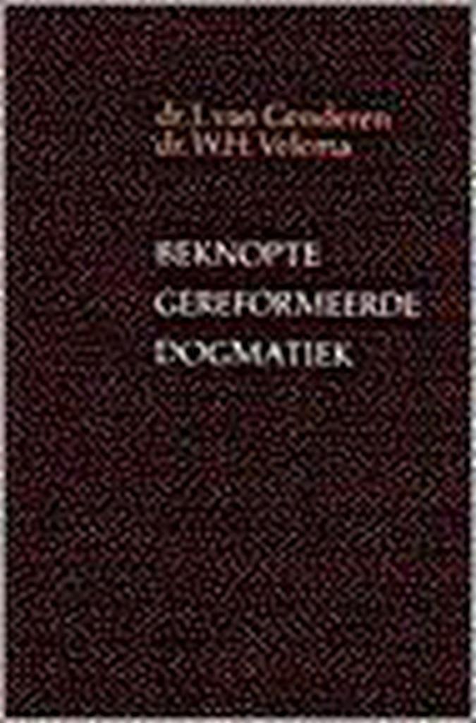 BEKNOPTE GEREFORMEERDE DOGMATIEK 9789024265688 VAN GENDEREN, Boeken, Godsdienst en Theologie, Gelezen, Verzenden