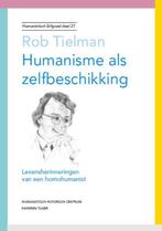 Humanisme als zelfbeschikking / Humanistisch erfgoed / 21, Boeken, Verzenden, Zo goed als nieuw