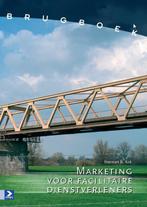 Brugboek marketing voor facilitaire dienstverl 9789039527870, Boeken, Zo goed als nieuw