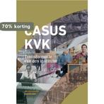 Casus KVK - Transformatie van een instituut 9789076834955, Boeken, Verzenden, Zo goed als nieuw, Jan Hoogkamer