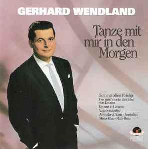 cd - Gerhard Wendland - Tanze Mit Mir In Den Morgen, Cd's en Dvd's, Cd's | Overige Cd's, Zo goed als nieuw, Verzenden