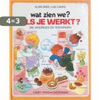 Wat zien we als je werkt 9789030350125 Gree, Boeken, Verzenden, Gelezen, Gree