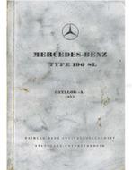 1955 MERCEDES BENZ 190 SL ONDERDELENHANDBOEK DUITS, Auto diversen, Handleidingen en Instructieboekjes