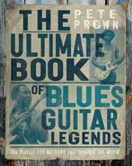 9780760387566 The Ultimate Book of Blues Guitar Legends, Boeken, Verzenden, Nieuw, Pete Prown