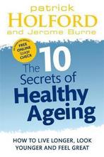 10 Secrets Of Healthy Ageing, Boeken, Ophalen of Verzenden, Nieuw