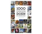 1000 dingen doen in Nederland - 1000 dingen doen in, Boeken, Ophalen of Verzenden, Nieuw