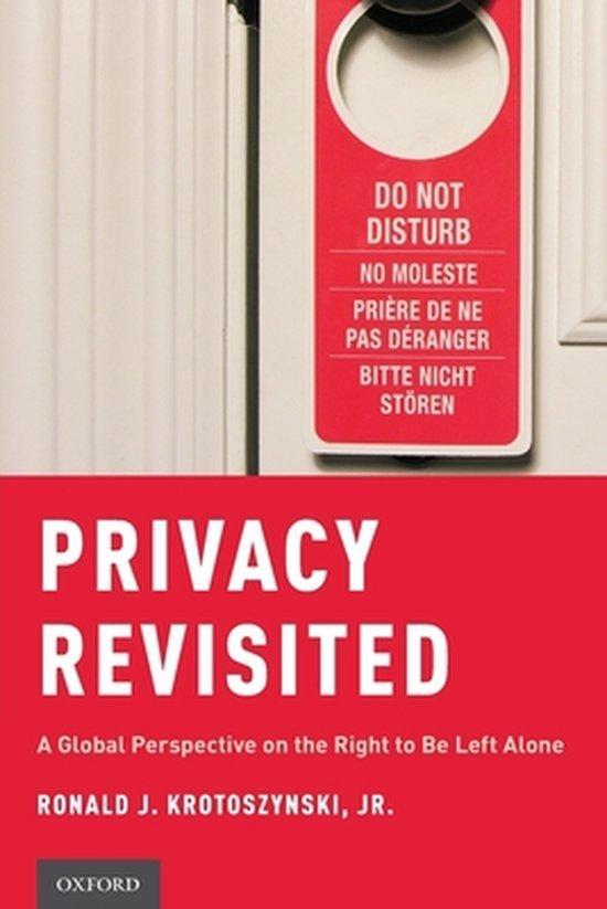 Privacy Revisited 9780190876913 Ronald J. Krotoszynski, Boeken, Taal | Engels, Zo goed als nieuw, Verzenden