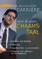Een succesvolle carrière door de juiste lichaamstaal C. Topf, Boeken, Verzenden, Gelezen, C. Topf