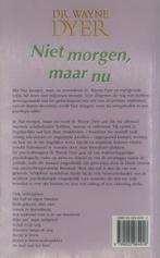 Niet morgen maar nu 9789022984918 W.W. Dyer, Boeken, Verzenden, Gelezen, W.W. Dyer