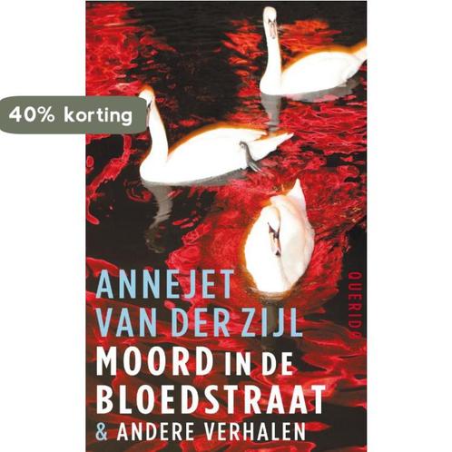 Moord in de Bloedstraat & andere verhalen 9789021446837, Boeken, Literatuur, Gelezen, Verzenden