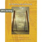 De Waalbrug bij Zaltbommel: knooppunt van water, wegen en, Boeken, Verzenden, Gelezen, C.B. Metz