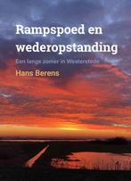 Rampspoed en Wederopstanding 9789493288690 Hans Berens, Verzenden, Gelezen, Hans Berens