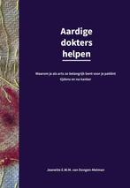 Aardige dokters helpen 9789090357706, Verzenden, Gelezen, Jeanette E.W.M. van Dongen-Melman