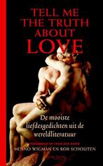 Tell Me the Truth about Love 9789044615036 Menno Wigman, Boeken, Gelezen, Menno Wigman, Rob Schouten, Verzenden