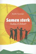 Samen sterk 9789033489464 Noelle Pameijer, Verzenden, Zo goed als nieuw, Noelle Pameijer