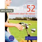 52 Fietsroutes door de natuur / 52-serie 9789057673337, Verzenden, Gelezen, M. den Hartog