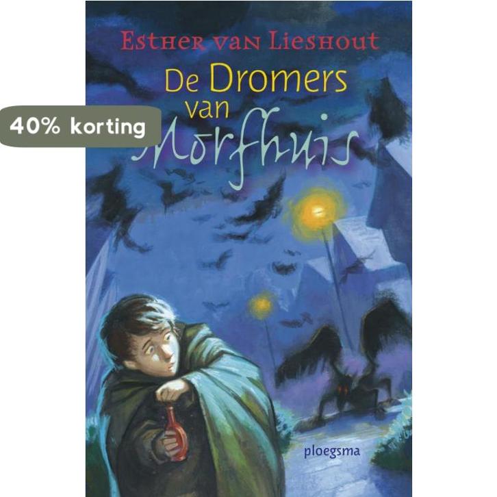 De dromers van Morfhuis / Ploegsma kinder- & jeugdboeken, Boeken, Kinderboeken | Jeugd | 10 tot 12 jaar, Zo goed als nieuw, Verzenden