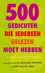 500 gedichten die iedereen moet gelezen hebben 9789029085588, Verzenden, Zo goed als nieuw