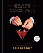 9781984823571 The New Craft of the Cocktail: Everything Y..., Boeken, Verzenden, Zo goed als nieuw, Dale Degroff