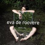 Eva de Roovere - Hier & Nu - CD, Cd's en Dvd's, Ophalen of Verzenden, Nieuw in verpakking
