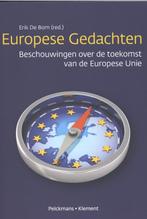Europese gedachten 9789086871407 Erik De Bom, Boeken, Gelezen, Verzenden, Erik De Bom