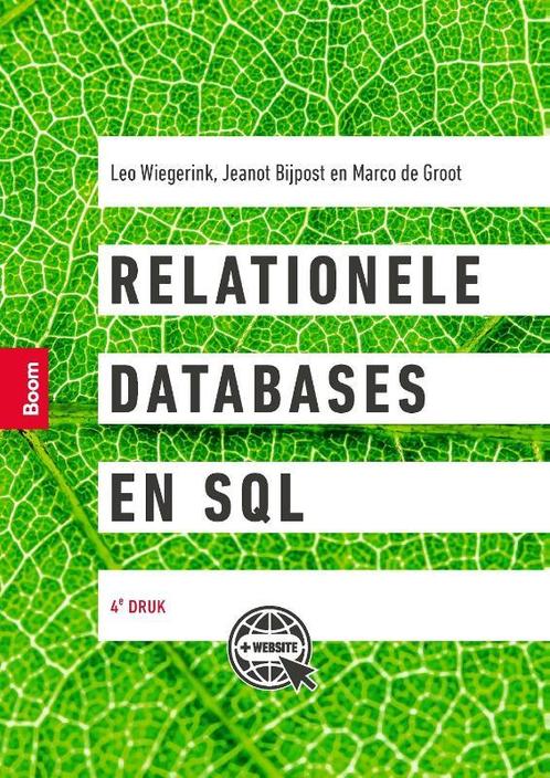 Relationele databases en SQL 9789024429936, Boeken, Studieboeken en Cursussen, Zo goed als nieuw, Verzenden