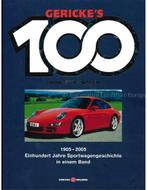 HEIN GERIKES 100 JAHRE SPORTWAGEN, 1905 - 2005 EINHUNDERT, Nieuw, Author