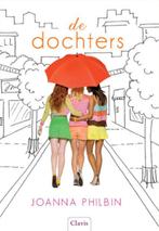 De dochters / Girls only 9789044815672 Joanna Philbin, Boeken, Verzenden, Gelezen, Joanna Philbin