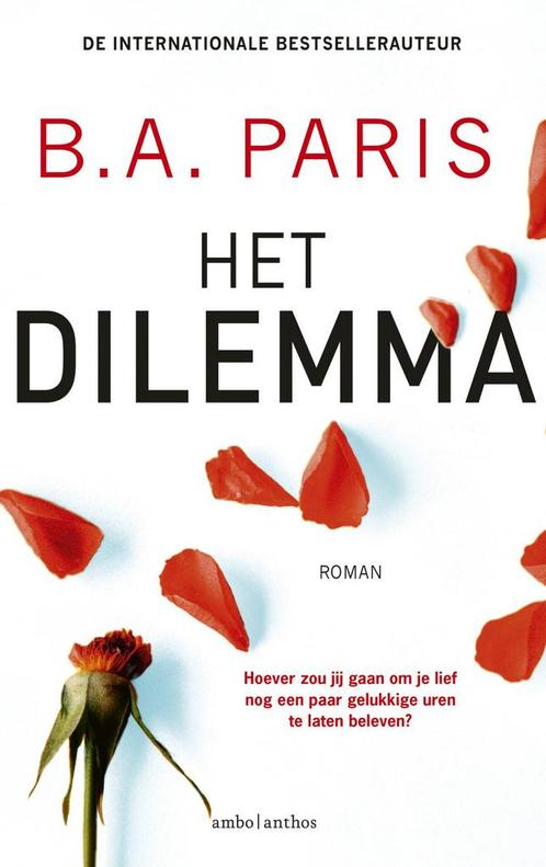 Het dilemma (9789026356537, B.A. Paris), Boeken, Romans, Nieuw, Verzenden
