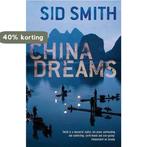 China Dreams 9780330456005 Sid Smith, Verzenden, Gelezen, Sid Smith