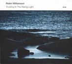 cd - Robin Williamson - Trusting In The Rising Light, Verzenden, Zo goed als nieuw