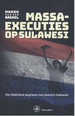 9789462490093 Massaexecuties op Sulawesi | Tweedehands, Verzenden, Zo goed als nieuw, Manon van den Brekel