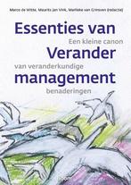 Essenties van verandermanagement | 9789024439799, Boeken, Studieboeken en Cursussen, Verzenden, Nieuw