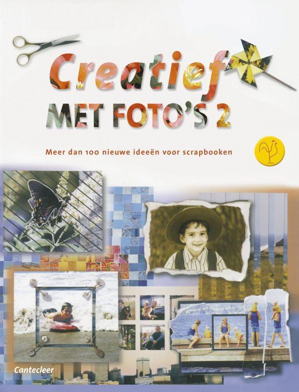 Creatief Met Fotos Deel 2 9789021334660, Boeken, Hobby en Vrije tijd, Gelezen, Verzenden