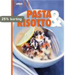 Pasta en risotto / ELLE eten 9789089893024, Boeken, Verzenden, Zo goed als nieuw